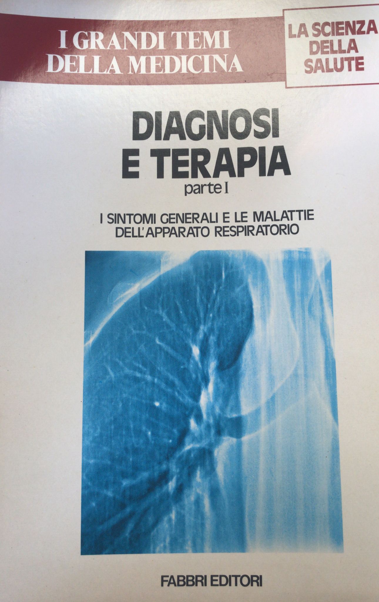 DIAGNOSI E TERAPIA (PARTE I)